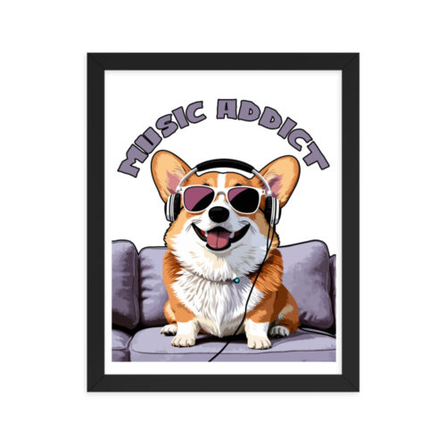 Cute Corgi Art Listening Music Bands-Music Addict  Framed poster